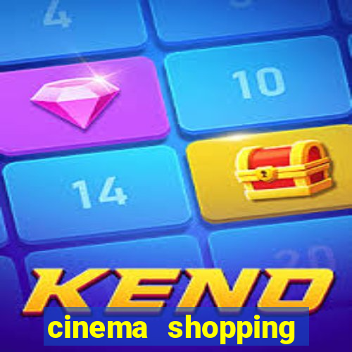 cinema shopping conquista sul